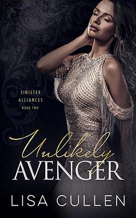 Unlikely Avenger by author Lisa Cullen. Book Two cover.