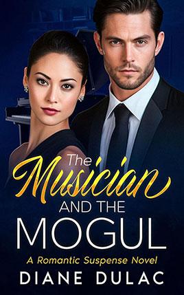 The Musician and the Mogul by author Diane DuLac book cover.