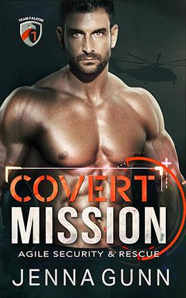 Covert Mission by author Jenna Gunn. Book One cover.