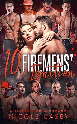 Ten Firemen's Ignition by author Nicole Casey. Book Nine cover.