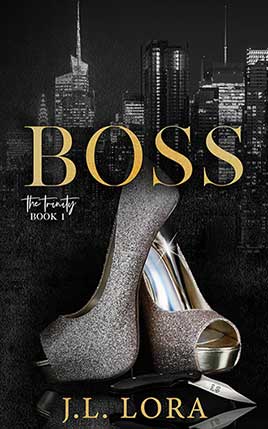 Boss by author J. L. Lora. Book One cover.