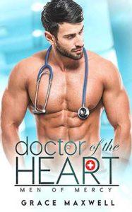 Doctor of the Heart by author Grace Maxwell. Book One cover.