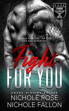 Fight for You by author Nichole Rose book cover.