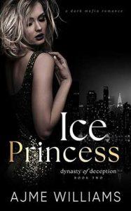 Ice Princess by author Ajme Williams. Book Two cover.