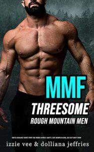 MMF Threesome by author Izzie Vee & Dolliana Jeffries. Book Sixteen cover.