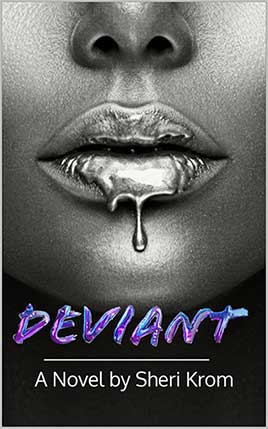 Deviant by author Sheri Krom book cover.