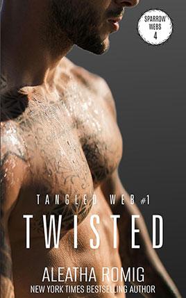 Twisted by author Aleatha Romig. Book One cover.