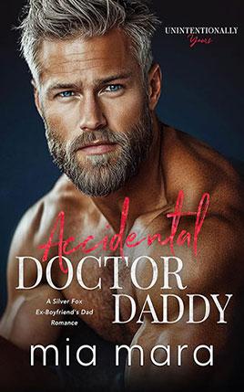 Accidental Doctor Daddy by author Mia Mara. Book cover.