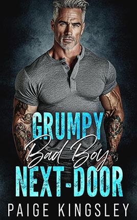 Grumpy Bad Boy Next-Door by author Paige Kinglsey. Book cover.