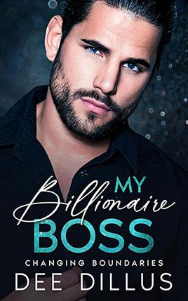 My Billionaire Boss by author Dee Dillus. Book cover.
