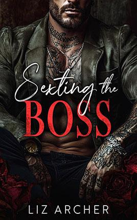 Sexting the Boss by author Liz Archer. Book cover.