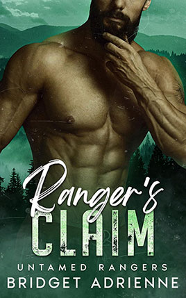 Ranger’s Claim by author Bridget Adrienne. Book cover.