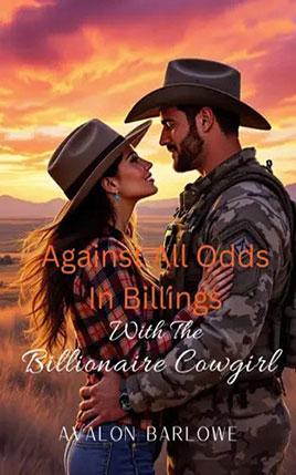 Against All Odds In Billings With The Billionaire Cowgirl by author Avalon Barlowe. Book cover.