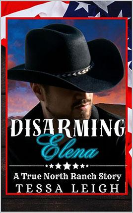 Disarming Elena by author Tessa Leigh. Book cover.