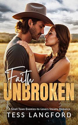 Faith Unbroken by author Tess Langford. Book cover.