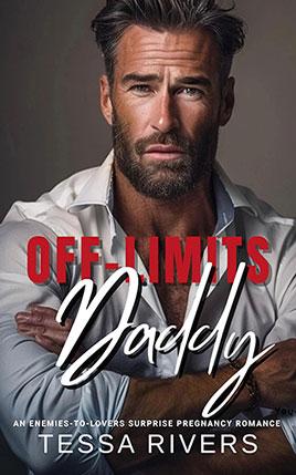 Off-Limits Daddy by author Tessa Rivers. Book cover.