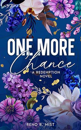 One More Chance by author Reno R. Mist. Book cover.