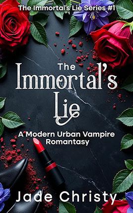 The Immortal's Lie by author Jade Christy. Book One cover.