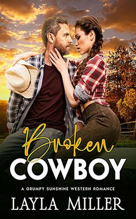 Broken Cowboy by author Layla Miller. Book cover.