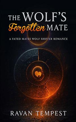 The Wolf's Forgotten Mate by author Ravan Tempest. Book Two cover.