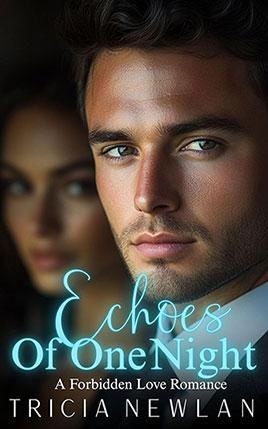 Echoed of One Night by author Tricia Newlan. Book cover.
