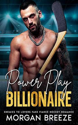 Power Play Billionaire by author Morgan Breeze. Book cover.