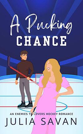 A Pucking Chance by author Julia Savan. Book cover.