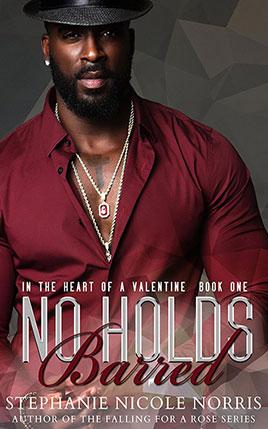 No Holds Barred by author Stephanie Nicole Norris. Book cover.