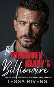 The Forbidden Nanny's Billionaire by author Tessa Rivers. Book cover.