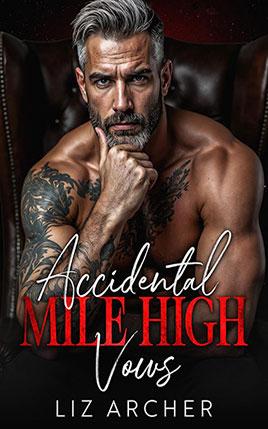 Accidental Mile High Vows by author Liz Archer. Book cover.