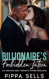 Billionaire's Forbidden Intern by author Pippa Sells. Book cover.
