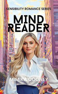 Mind Reader by author Mimika Cooney. Book One cover.