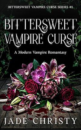 Bittersweet Vampire Curse by author Jade Christy. Book One cover.