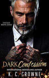 Dark Confession by author K.C. Crowne. Book cover.
