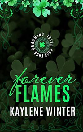 Forever Flames by author Kaylene Winter. Book Four cover.