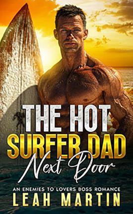 The Hot Surfer Dad Next Door by author Leah Martin. Book cover.