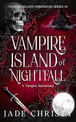 Vampire Island of Nightfall by author Jade Christy. Book One cover.