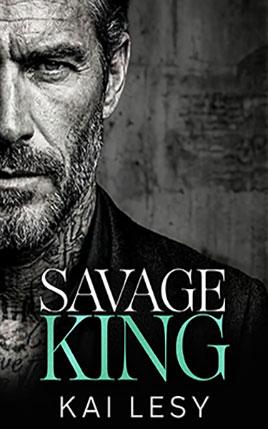 Savage King by author Kai Lesy. Book cover.