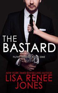 The Bastard by author Carly Phillips. Book One cover.